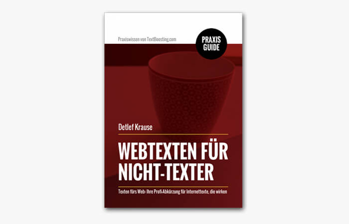 Praxisguide/Textanleitung: Webtexten für Nicht-Texter