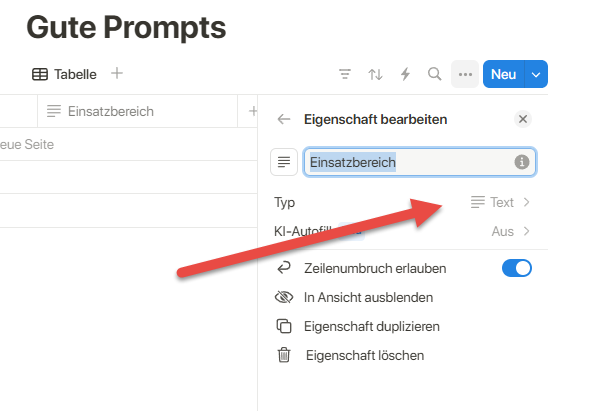 „Screenshot: Wie man mit Notion eine Prompt-Datenbank erstellt … zeigt eine Notion-Tabelle mit einer geöffneten Eigenschafts-Bearbeitungsansicht, wobei ein roter Pfeil auf das Textfeld 'Einsatzbereich' hinweist