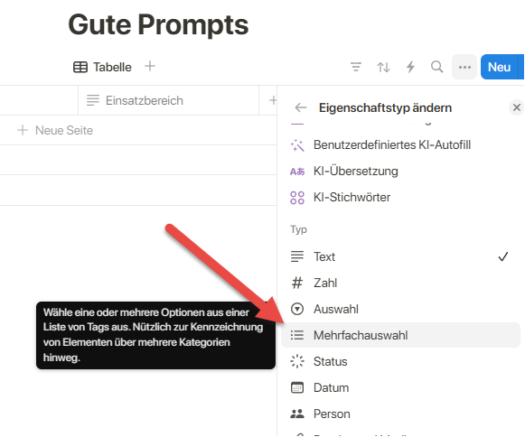 Screenshot: zeigt eine Notion-Tabelle mit der Eigenschafts-Bearbeitungsansicht, wobei ein roter Pfeil auf die Option 'Mehrfachauswahl' im Eigenschaftstyp-Menü hinweist.