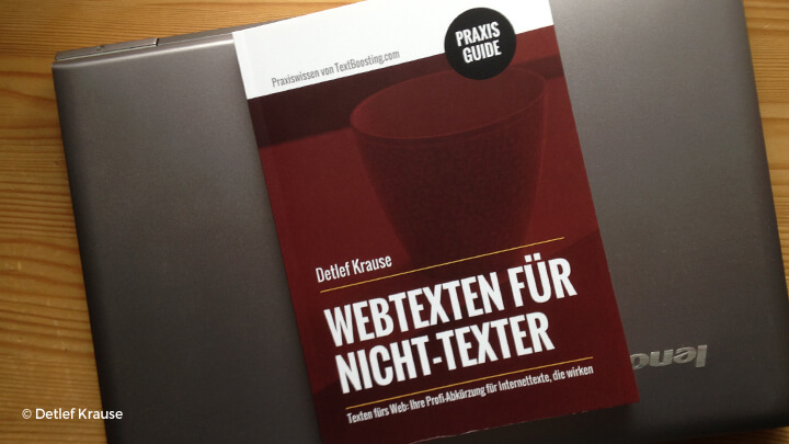 „Webtexten für Nicht-Texter“ von Detlef Krause „Webtexten für Nicht-Texter“ von Detlef Krause